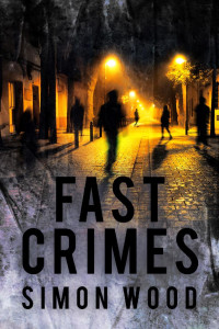 Simon Wood — Fast Crimes