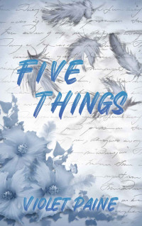 Paine, Violet — Five Things