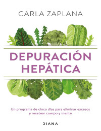 Zaplana, Carla — Depuración hepática (Salud natural) (Spanish Edition)