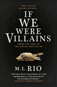 M. L. Rio — If We Were Villains