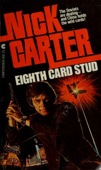 Nick Carter — Eighth Card Stud