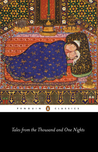 William Harvey, N. J. Dawood — Tales from the Thousand and One Nights (Classics)