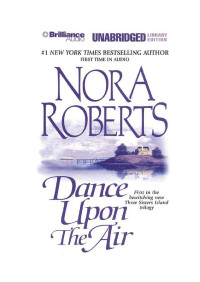 Roberts, Nora — Dance Upon The Air