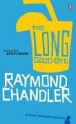 Raymond Chandler — The Long Goodbye (Philip Marlowe, #06)