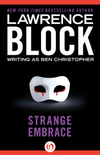 Lawrence Block — Strange Embrace