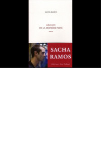 Sacha Ramos — Révolte de la dernière pluie