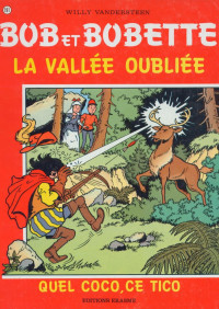Willy Vandersteen — Bob et Bobette - Tome 191 - La Vallée Oubliée