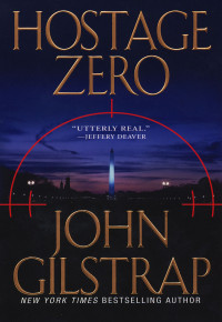 John Gilstrap — Hostage Zero
