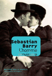 Barry, Sebastian — L'homme provisoire