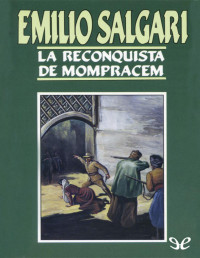 Emilio Salgari — La reconquista de Mompracem