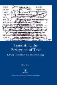 Scott, Clive; — Translating the Perception of Text