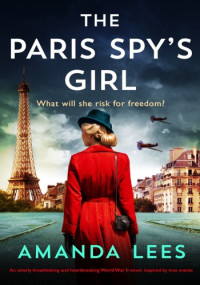 Amanda Lees — The Paris Spy's Girl