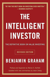 Benjamin Graham — The Intelligent Investor, Rev. Ed