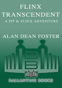 Alan Dean Foster — Flinx Transcendent