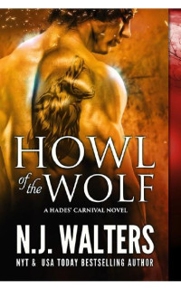 N. J. Walters — Howl of the Wolf