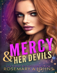 Rosemary A Johns — Mercy & Her Devils (Pack Bonds Book 6)