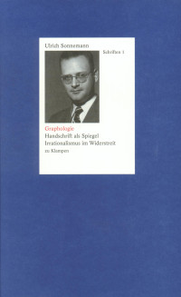 Ulrich Sonnemann; — Graphologie. Schriften 1