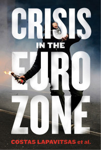 Kouvélakis, Eustache, Lapavitsas, Costas — Crisis in the Eurozone