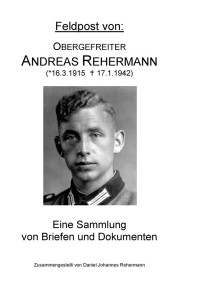 Unknown — Feldpost von: Obergefreiter Andreas Rehermann