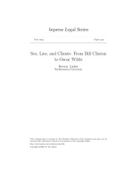 Steven Lubet — Sex, Lies, and Clients: From Bill Clinton to Oscar Wilde