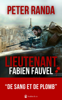 Peter Randa — Lieutenant Fabien Fauvel