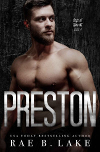 Rae B. Lake — Preston: A Boys of Djinn MC Novel: A Dark, Gritty, Romantic Suspense