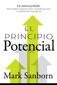 Mark Sanborn; — El principio potencial