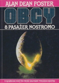 Foster D. Alan — 8 Pasażer Nostromo