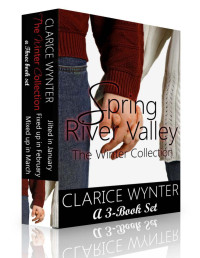Wynter, Clarice — Spring River Valley: The Winter Collection (Boxed Set)