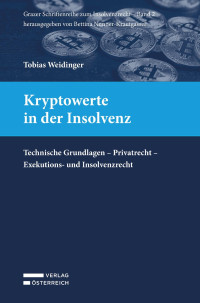 Tobias Weidinger; — Kryptowerte in der Insolvenz