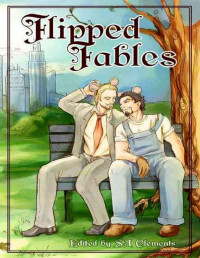 Various Authors [Authors, Various] — Flipped Fables