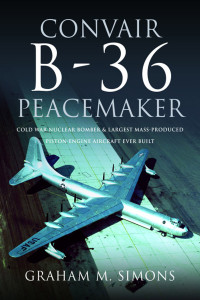 Graham M Simons — Convair B-36 Peacemaker