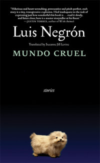Luis Negrón — Mundo cruel