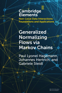 Paul Lyonel Hagemann & Johannes Hertrich & Gabriele Steidl — GENERALIZED NORMALIZING FLOWS VIA MARKOV CHAINS