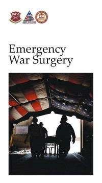 Department of Defense — Emergency War Surgery