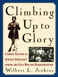 Wilbert L. Jenkins — Climbing Up to Glory