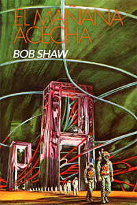 Bob Shaw — El Mañana Acecha