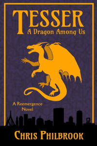  — Tesser: A Dragon Among Us (A Reemergence Novel)