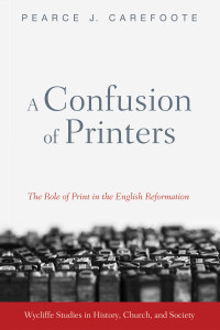 Pearce J. Carefoote; — A Confusion of Printers