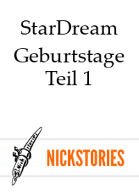 StarDream — Geburtstage - Teil 1