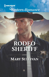 Mary Sullivan — Rodeo Sheriff