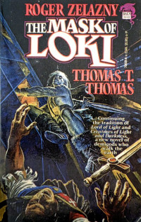 Roger Zelazny & Thomas T. Thomas — The Mask of Loki