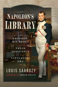 Louis N Sarkozy — Napoleon's Library