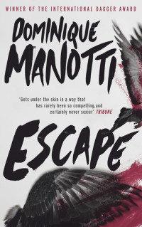 Dominique Manotti — Escape