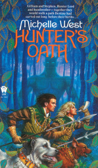 Michelle West — Hunter's Oath