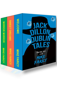 Faricy, Mike — Jack Dillon Dublin Tales, Volumes 1-3