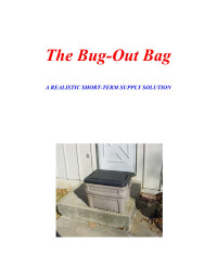 Tom — The Bug-Out Bag