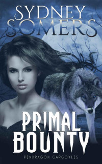 Sydney Somers — Primal Bounty