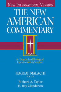 Richard A. Taylor;Ray Clendenen; & Ray Clendenen — Haggai, Malachi