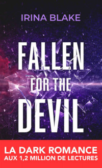 Irina Blake — Fallen for the devil T2